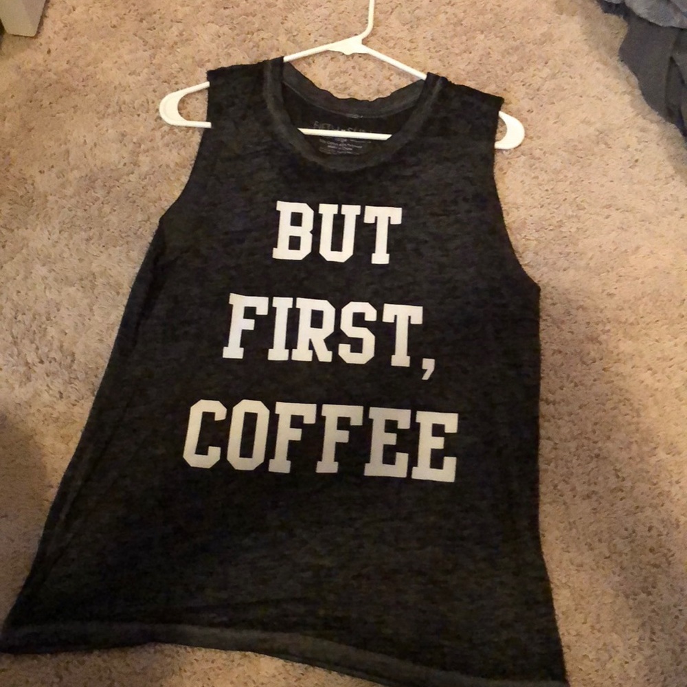 But first, coffee tank top.